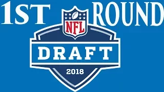 2018 Full First Round Mock Draft | NFL