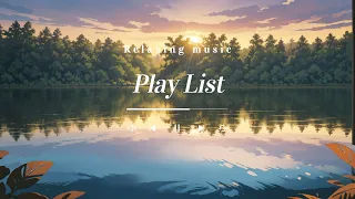 Soft music for studying and concentration, beginning of the morning, Playlist