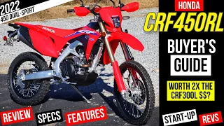 New Honda CRF450RL Review: Specs / Features... Is it worth 2X the CRF300L Price? | 450 Dual Sport