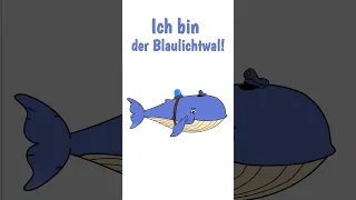 🎶 Ich bin der Blaulichtwal | Sing #Kinderlieder #Shorts