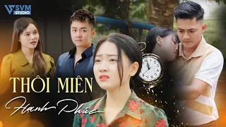 Thôi Miên Hạnh Phúc | Phim Bộ Hay Nhất Lan Anh và Vi Nam SVM Studio