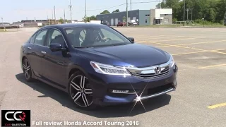 2016 Honda Accord Touring - The most complete review EVER!