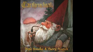 Earthencloak - Pipe Smoke & Faery Magick (2019) (Fantasy Synth)