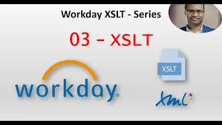 Workday XSLT 03- Basic XSLT Examples