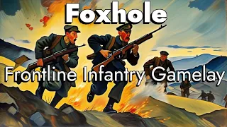 How to Make Friends on the Frontline in Foxhole: The Battle of Pleading Wharf featuring New Player!