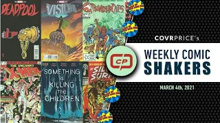 CovrPrice Top Weekly Comic Book Shakers for March 4th 2021!