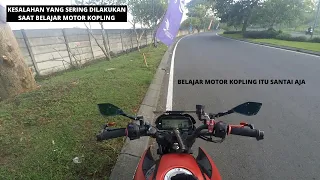 KESALAHAN YANG SERING DILAKUKAN SAAT BELAJAR MOTOR KOPLING!! // VIXION R