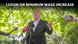 Christopher Luxon can't say whether or not Nationals supports minimum wage boost | Stuff.co.nz