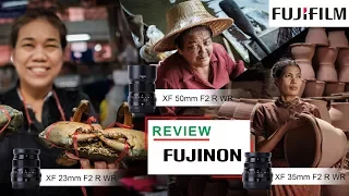 Review Fujinon XF 23/35/50 F2 R WR BY พี่โก๊ะ กล้องกล้วยกล้วย