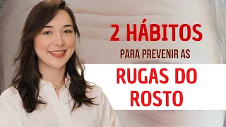 RUGAS DO ROSTO | 2 hábitos e 6 TRATAMENTOS para DIMINUIR AS RUGAS