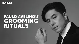 Paulo Avelino's Grooming Rituals | MEGA Man