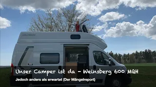 Folge 14: Weinsberg CaraTour 600 MQH (2020) - Er ist da! Leider anders als erwartet.