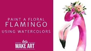 Learn to Paint a Floral Flamingo in Watercolor!