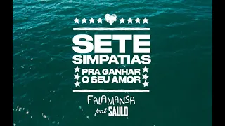 Falamansa feat Saulo - Sete Simpatias pra Ganhar o Seu Amor (Videocilpe oficial)
