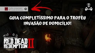 Troféu Invasão de Domicílio - Guia completo e localização das propriedades em Red Dead Redemption 2!