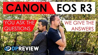 Canon EOS R3: Your top 5 questions answered!