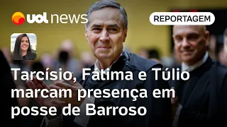 Posse de Barroso no STF: Tarcísio, Fátima Bernardes e Túlio Gadelha chamam a atenção em cerimônia