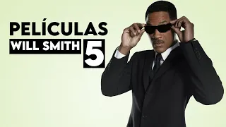 5 BRUTALES: LAS MEJORES PELÍCULAS de WILL SMITH ¿CUÁL es la TOP 1? | Watch