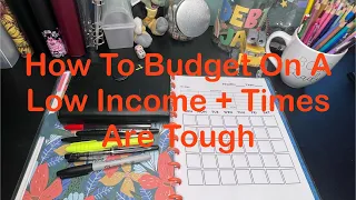 How To Budget On A Low Income + Times Are Tough For EVERYONE #howtobudget #lowincomebudgeting