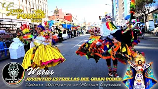 WACAS JUVENTUD ESTRELLAS DEL GRAN PODER - GRAN PODER 2023, LA PAZ BOLIVIA