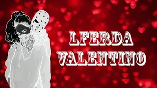 LFERDA - VALENTINO {Officiel Audio 2019} ✓