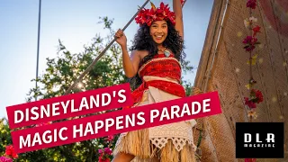 Disneyland's Magic Happens Parade - FULL PARADE