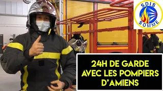 24H de garde avec les pompiers d'AMIENS !!!!!!!