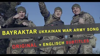 Bayraktar -  Ukrainian War Army Song, English Subtitles 18+