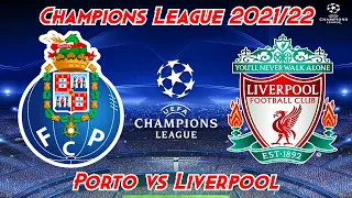 Porto v Liverpool Champions League 2021/22 PES 2021