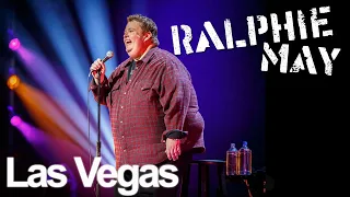 Ralphie May Loved Las Vegas But Hated Walking The Strip