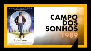 CAMPO DOS SONHOS (1989) - SESSÃO #007 - MEU TIO OSCAR
