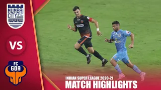 ISL 2020-21 Highlights SF1: Mumbai City  Vs  FC Goa