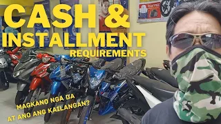 Cash and Installment Requirements! Ano nga ba ang kailangan pag bibili ng Motorcycle