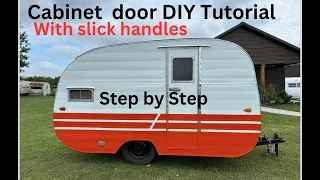 Step by step build your own vintage camper cabinet doors with COBBE cabinet hardware.