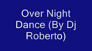 Dj Roberto - Cd Over Night. (Planaltina DF)