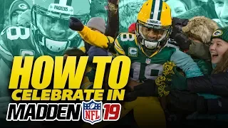 How to Celebrate in Madden NFL 19 - NEW Touchdown Celebrations!!