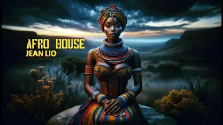 AFRO HOUSE | TECH MELODIC AFRO HOUSE | PARTY MIX - BY JEAN LIO