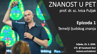 Znanost u pet S01 E01: Temelji ljudskog znanja (za mlade i odrasle)