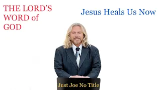 Jesus Heals Us Now@JustJoeNoTitle #Christian #Yeshua #Jesus #love #bible #preach #sermon