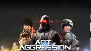 Act of Aggression │Trailer Song