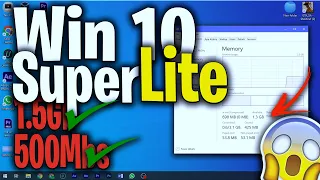 WINDOWS 10 SuperLITE MODIFIED | x64Bits For PC WEAK (VERY LIGHT)