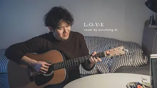 Nat King Cole - L-O-V-E (cover by 위은총 eunchong wi)