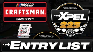 2024 NASCAR Craftsman Truck Series XPEL 225 Entry List