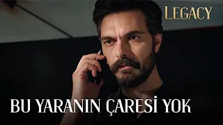 Bu Yaranın Çaresi Yok! | Legacy 14. Bölüm (English & Spanish subs)