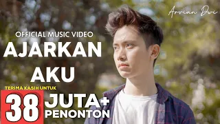 ARVIAN DWI - AJARKAN AKU (OFFICIAL MUSIC VIDEO)