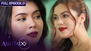 Full Episode 21 | Asintado English Dubbed