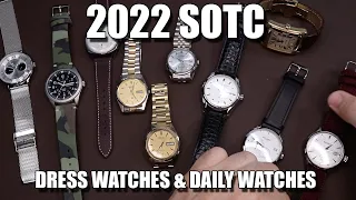 My SOTC 2022 | Dress Watches & Daily Wear Watches | State of the Watch Collection UPDATE