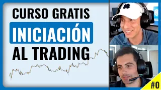 Curso GRATIS de Trading Institucional para Principiantes 🥇 Aprende Trading Desde Cero #0