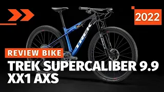 Trek Supercaliber 9 9 Xx1 Axs 2022. New Cross Country Mtb. If You Want To Win!
