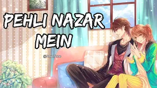 Pehli Nazar Mein - Slowed x Reverb • Atif Aslam Romantic Slowed Reverb